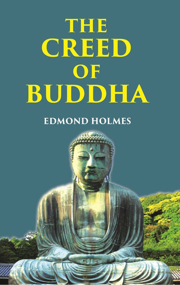 THE CREED OF BUDDHA