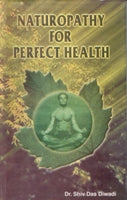 Naturopathy For Perfect Health