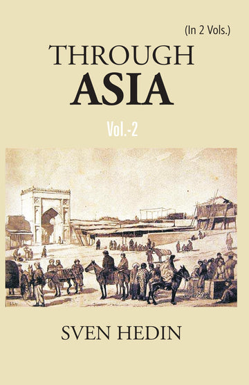 Through Asia Volume Vol. 2nd