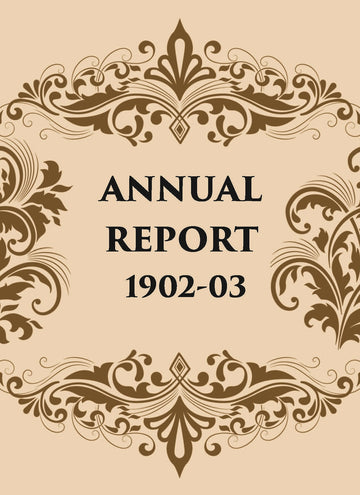 ANNUAL REPORT 1902-03