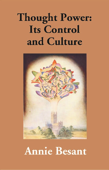 Thought Power: Its Control and Culture