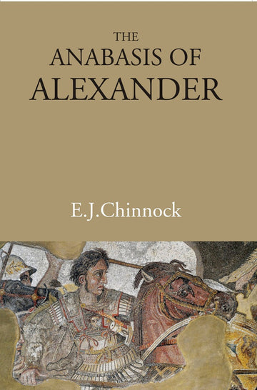 The Anabasis of Alexander