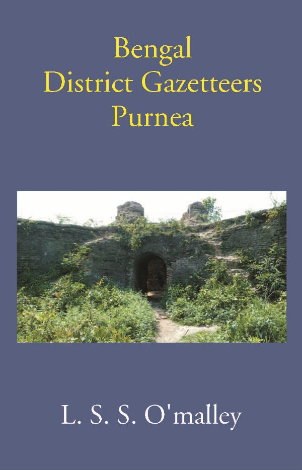 Bengal District Gazetteers Purnea