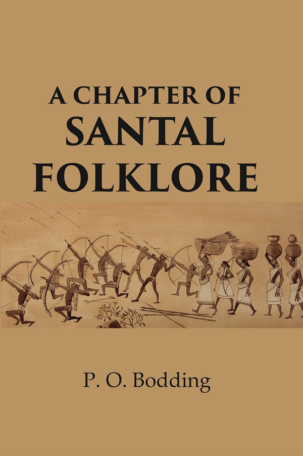 A Chapter of Santal folklore