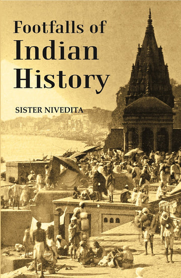 Footfalls of Indian History