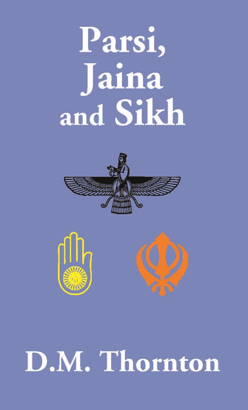 Parsi, Jaina and Sikh