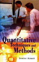 Quantitative Techniques and Methods