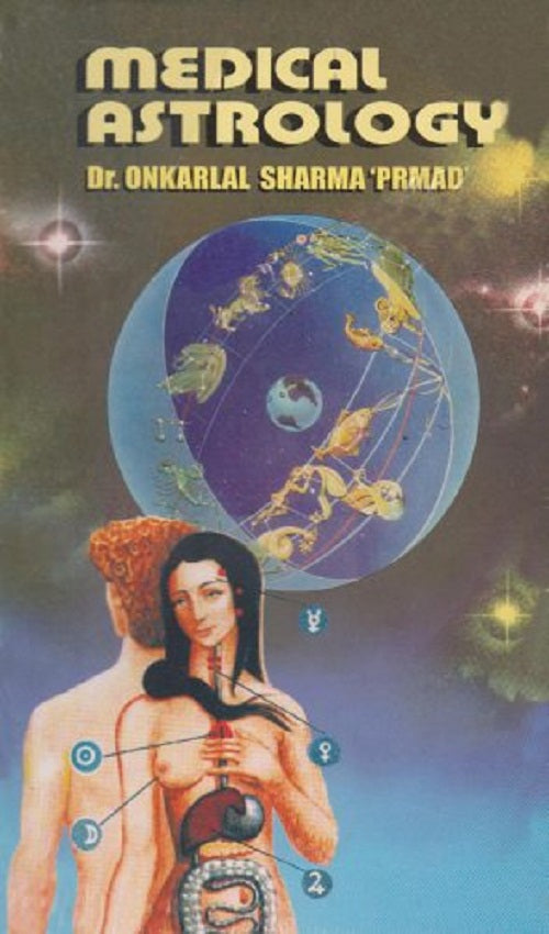 Medical Astrology Spiritual Science of the Ancients