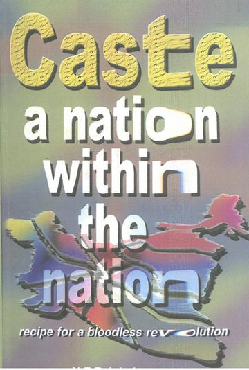 Caste a Nation Within the Nation
