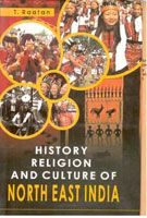 History, Religion and Culture of North East India