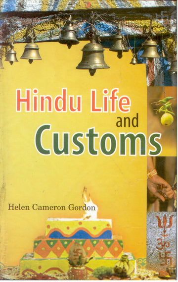 Hindu Life and Customs
