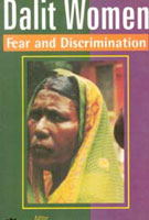 Dalit Women: Fear and Discrimination