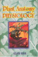 Plant Anatomy and Physiology