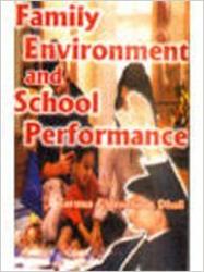Family Environment and School Performance