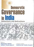 Democratic Governance in India: Reflections and Refractions