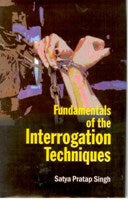 Fundamentals of the Interrogation Techniques