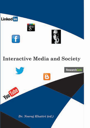 Interactive Media and Society