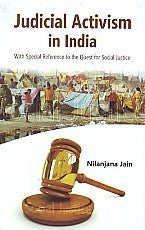Judicial Activism in India With Special Reference to the Quest