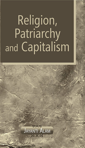 Religion, Patriarchy and Capitalism