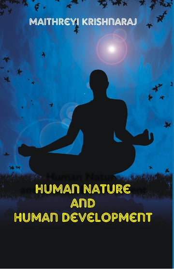Human Nature and Human Development : a Philosophical Quest