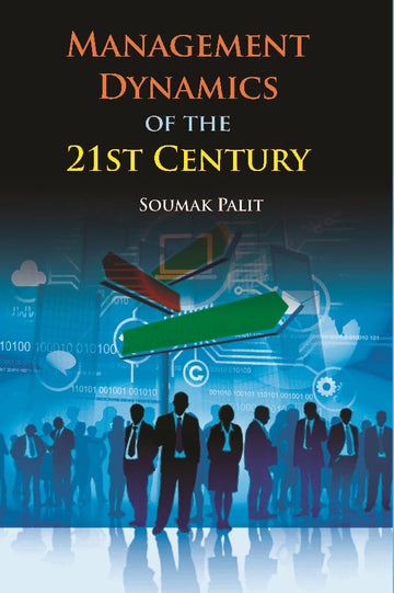 Management Dynamics of the 21St Century