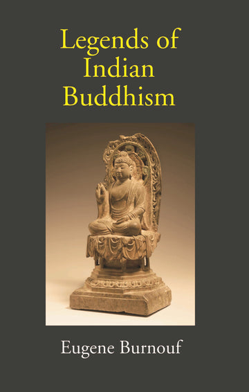 Legends Of Indian Buddhism