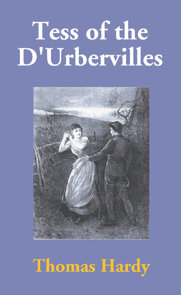 Tess of the D'Urbervilles