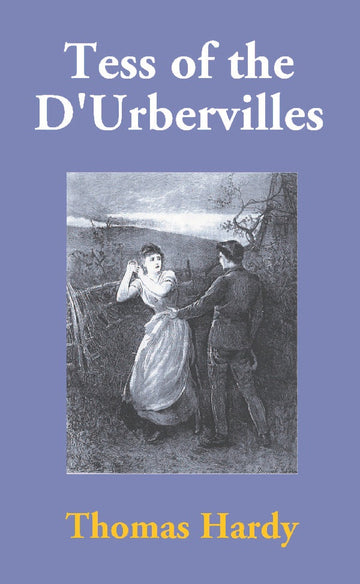 Tess of the D'Urbervilles