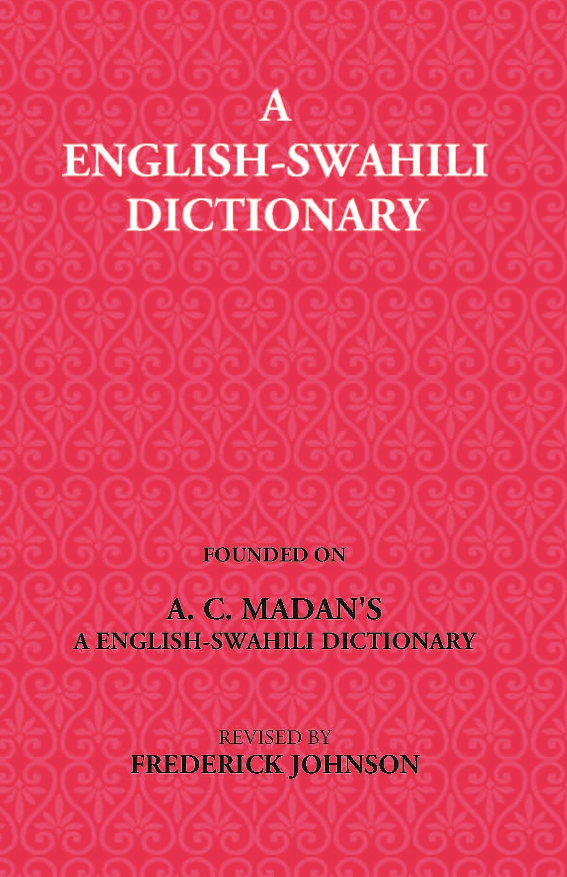 A English-Swahili Dictionary