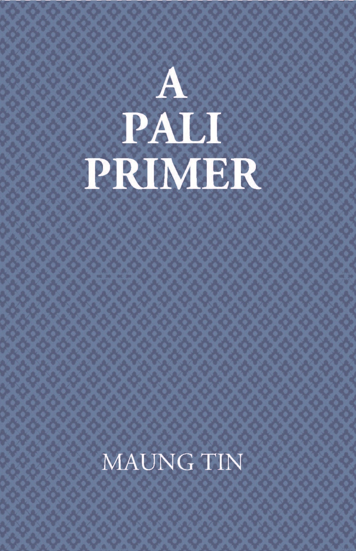 A Pali Primer