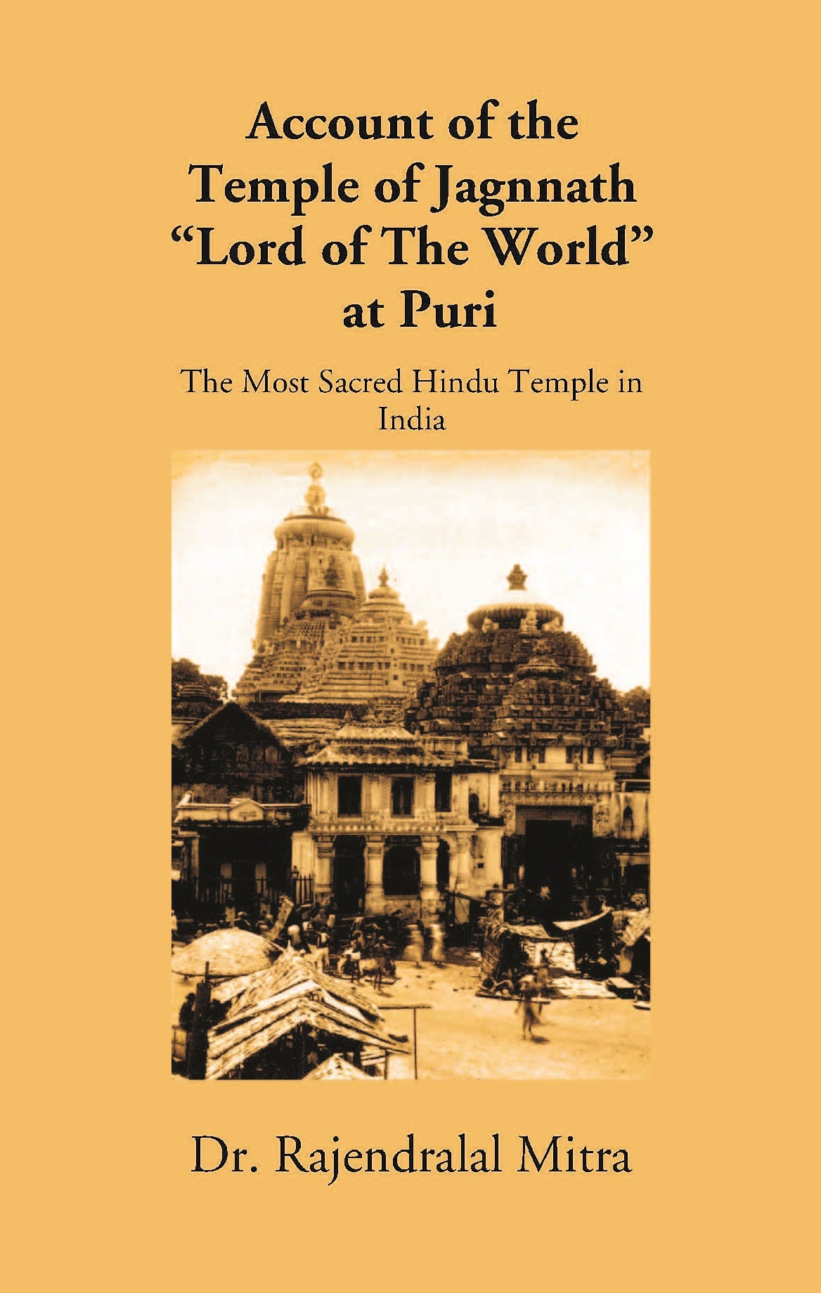 Account Of The Temple Of Jagannath Lord Of The World At Puri