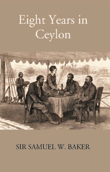 Eight Years In Ceylon