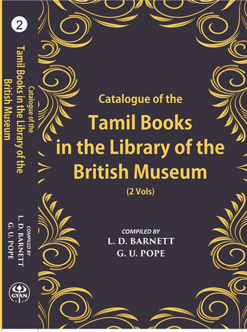 A Catalogue Of The Tamil Books In The Library Of The British Museum Volume 2 Vols. Set