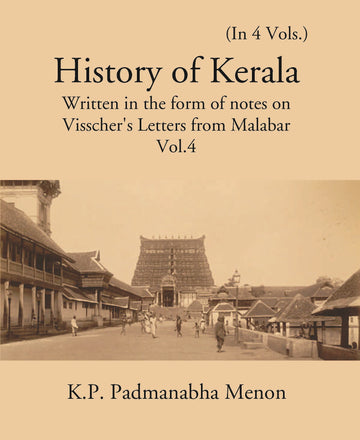 History Of Kerala Written In The Form Of Notes On VisscherS Letters From Malabar Volume Vol. 4th