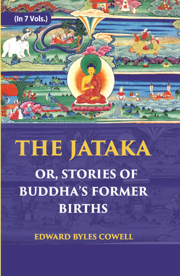 The Jataka Or Stories Of The BuddhaS Former Births Volume Vol. 3rd
