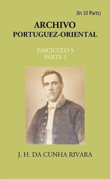 Archivo Portuguez-Oriental Volume FASCICULO 5, Part E 1