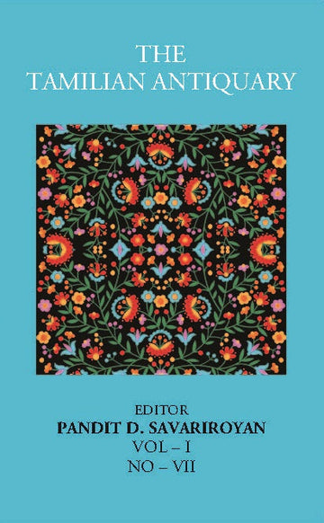 The Tamilian Antiquary Volume Vol I, NO VII