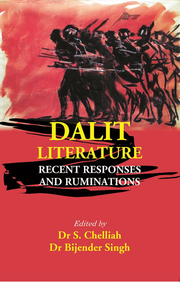 Dalit Literature: Recent Responses and Ruminations