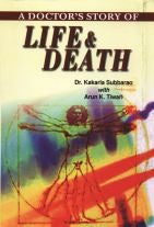A Doctors Story Of Life & Death