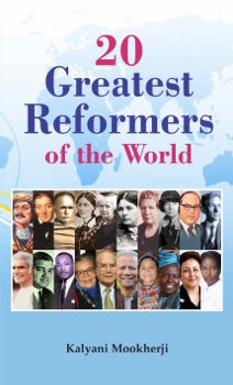 20 Greatest Reformers of the World