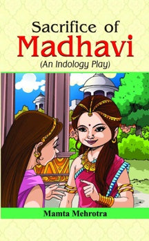 Sacrifice of Madhavi