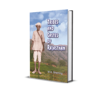 The Tribes and Castes of Rajasthan