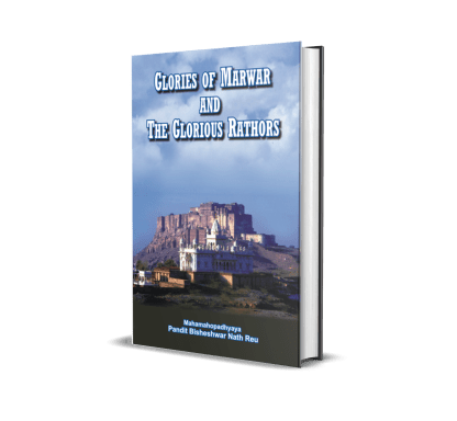 Glories of Marwar and The Glorious of Rathores