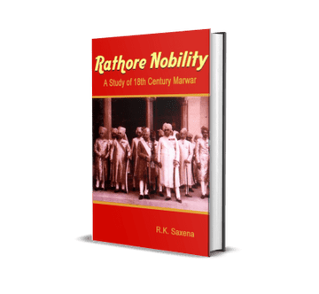 Rathore Nobility (A Study of 18th Century Marwar)