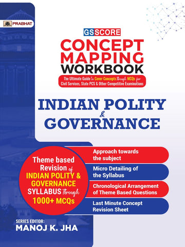 GS SCORE Concept Mapping Workbook Indian Polity & Governance