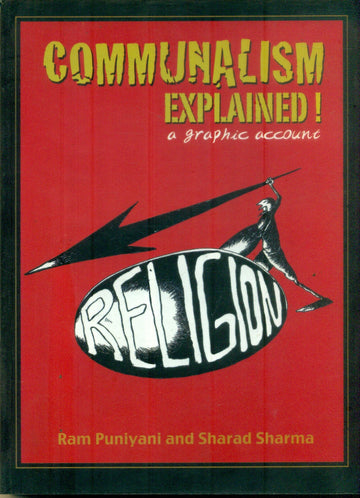 Communalism Expained ! a graphic account
