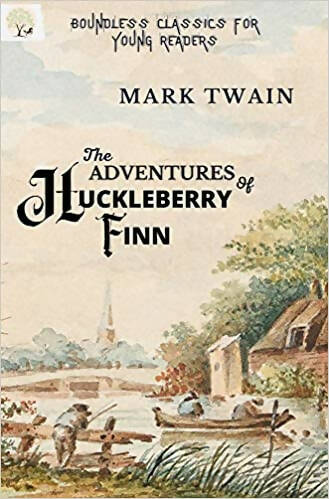 The Adventures Of Huckleberry Finn