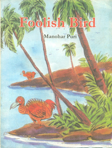 Foolish Bird