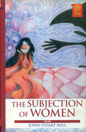 The Subjection of Women