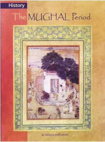 History - The Mughal Period
